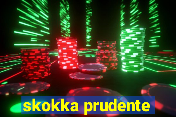 skokka prudente